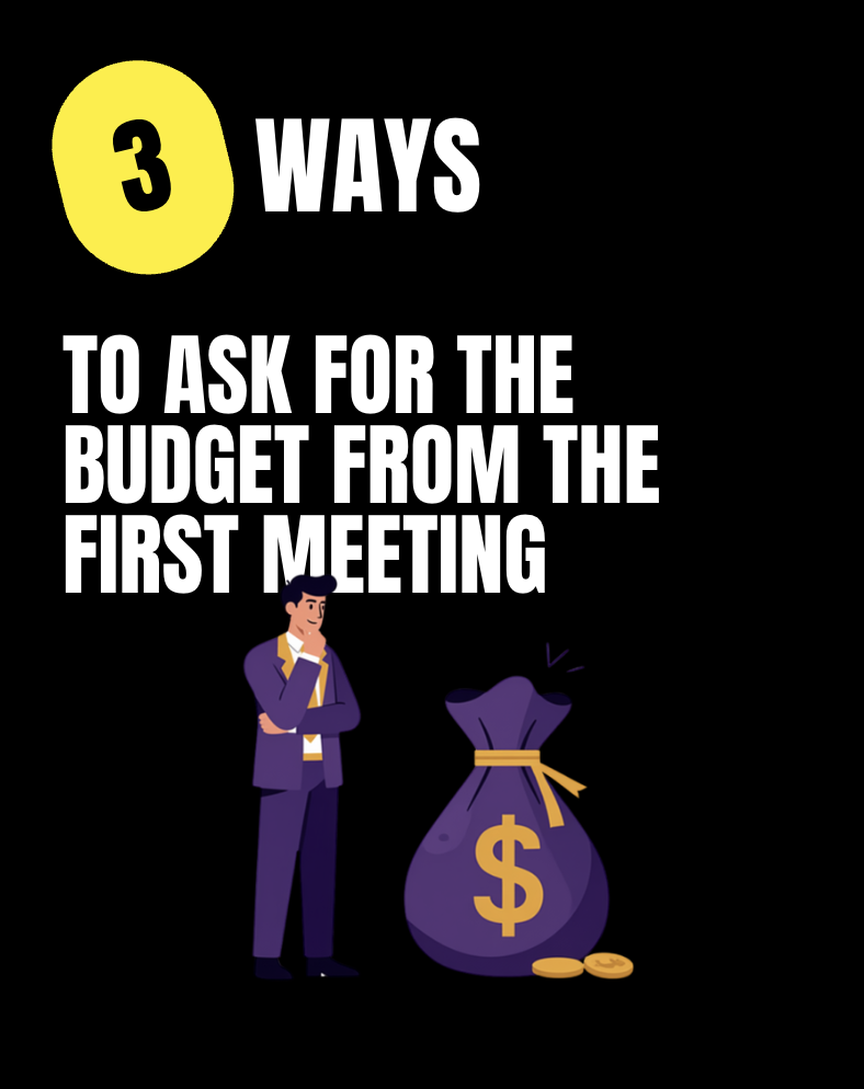 Why the Best Budget Question Is Never "What's Your Budget?"